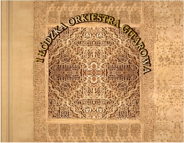 1 Łódzka Orkiestra Gitarowa Concierto De Aranjuez
